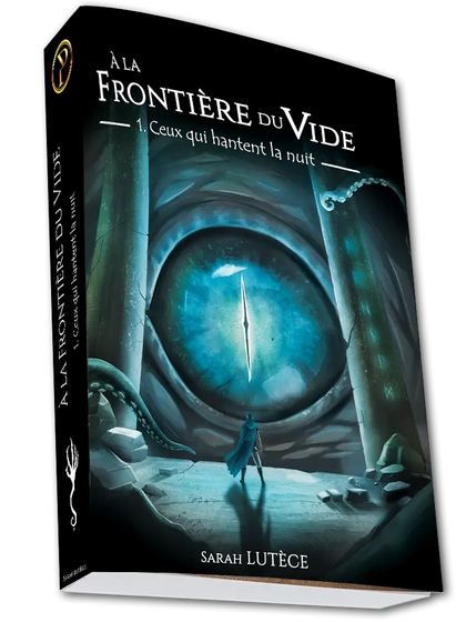 A la Frontière du vide - Tome 1 : Ceux qui Hantent la Nuit