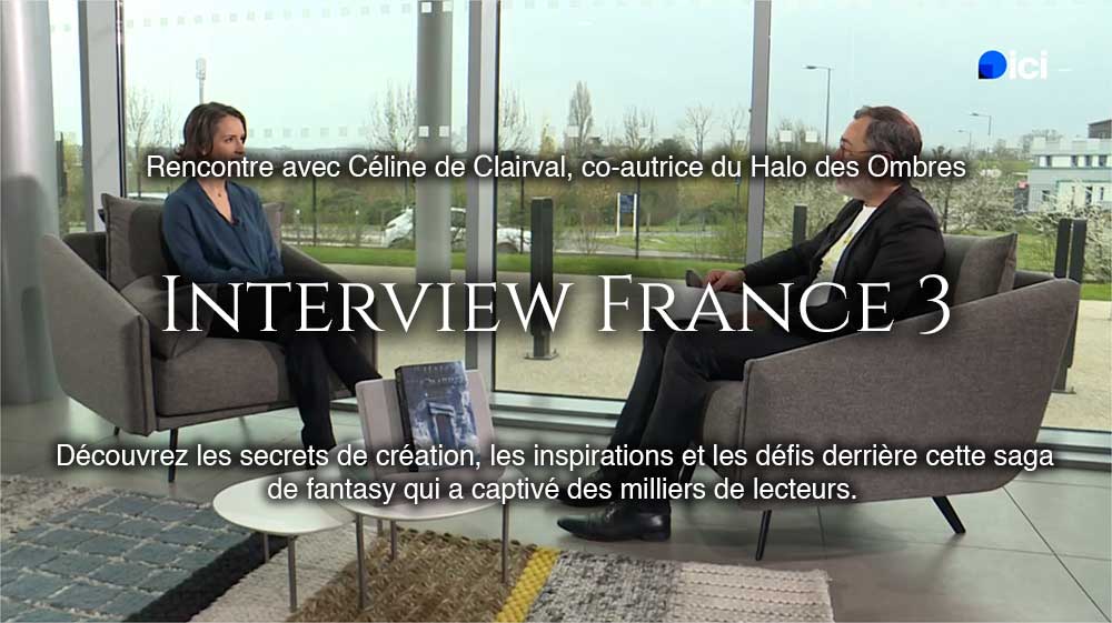 Invitée livre - Céline de Clairval, auteure de "Le Halo des Ombres"