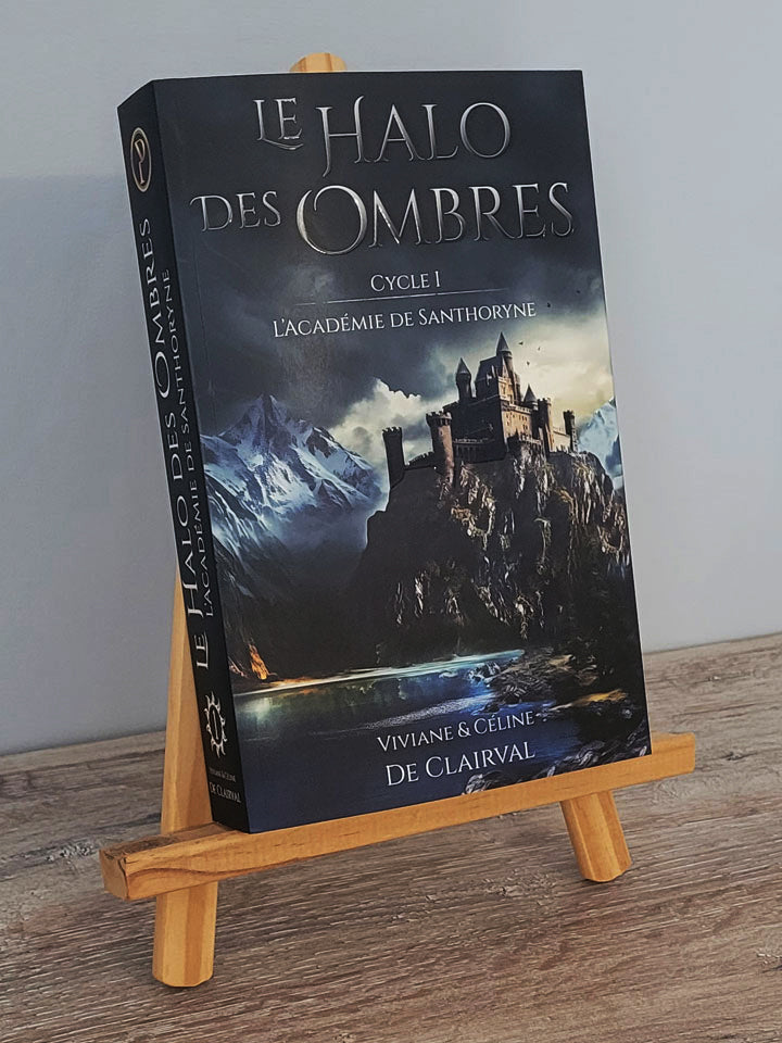 Le Halo des Ombres Cycle 1 : l'Académie de Santhoryne